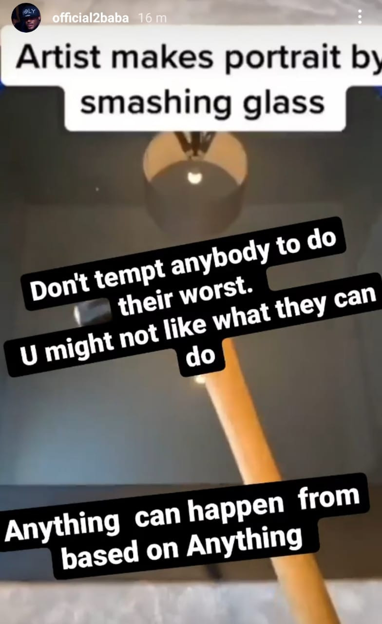 Una no fit make me crase. E no go happen. I ready for any bullsh*t- Singer 2Face goes on a rant on IG